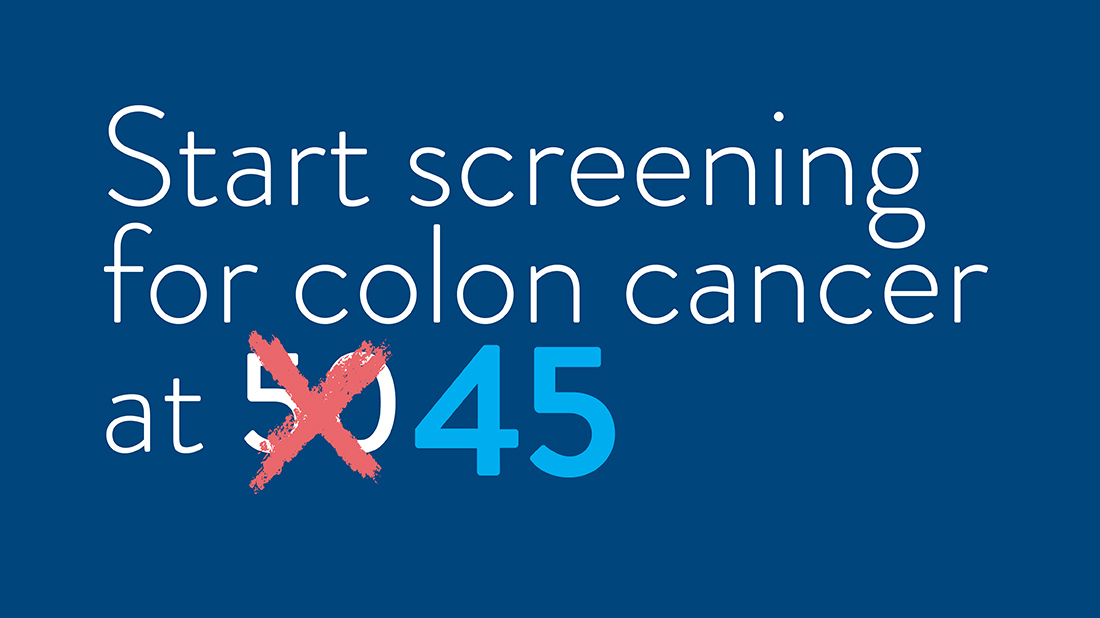screen for colon cancer at 45 not 50