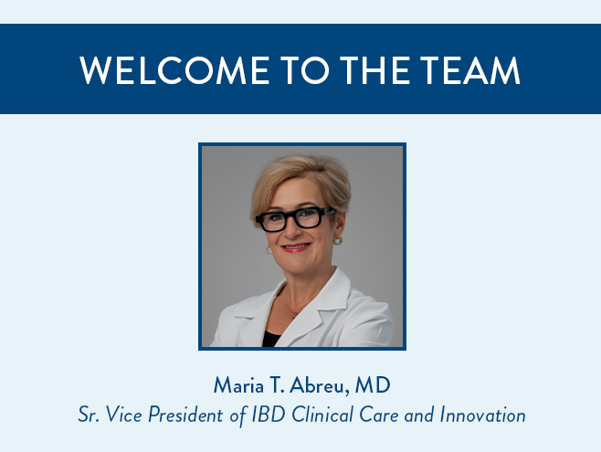 Gastro Health Announces Dr. Maria T. Abreu as New Sr. Vice President of IBD Clinical Care and Innovation