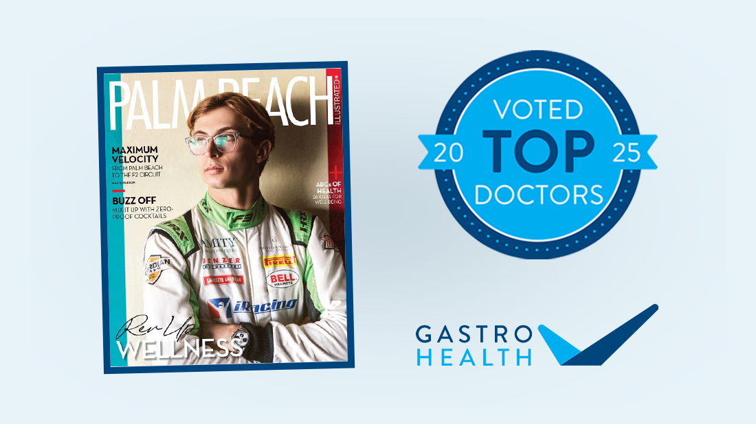 Twenty Gastro Health Physicians named as Palm Beach Illustrated 2025 Top Doctors.