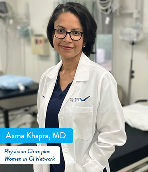 Asma Khapra, MD, Physician Champion of Gastro Health's Women in GI Network